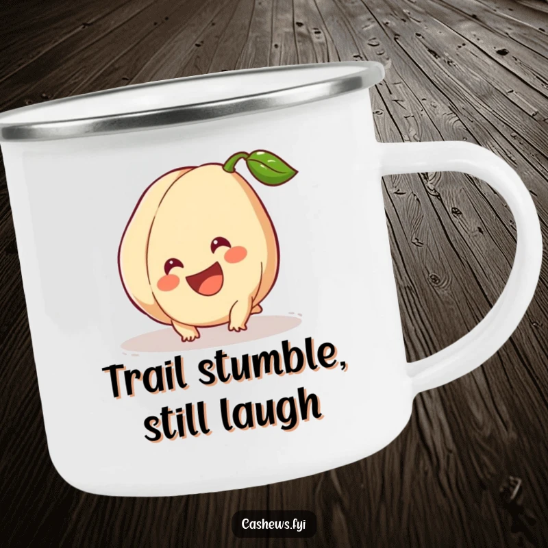 Funny Camping Mug: A cashew trips but smiles widely, a durable and humorous cup for outdoor enthusiasts who embrace life's tumbles.