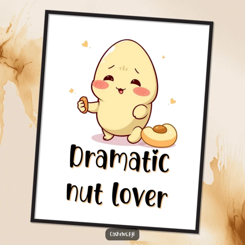 Funny cashew digital art print of a character dramatically swooning over a snack, ready for instant download and display.