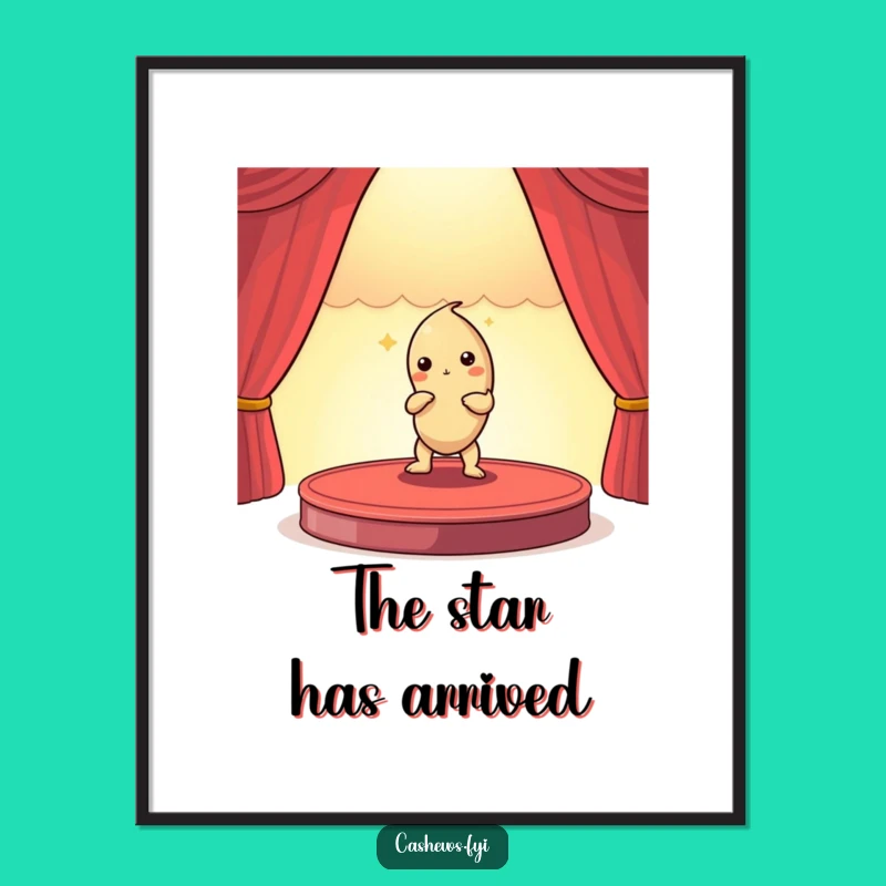 Funny Cashew Nut Masterpiece Poster - Dramatic Art Funny Gift!