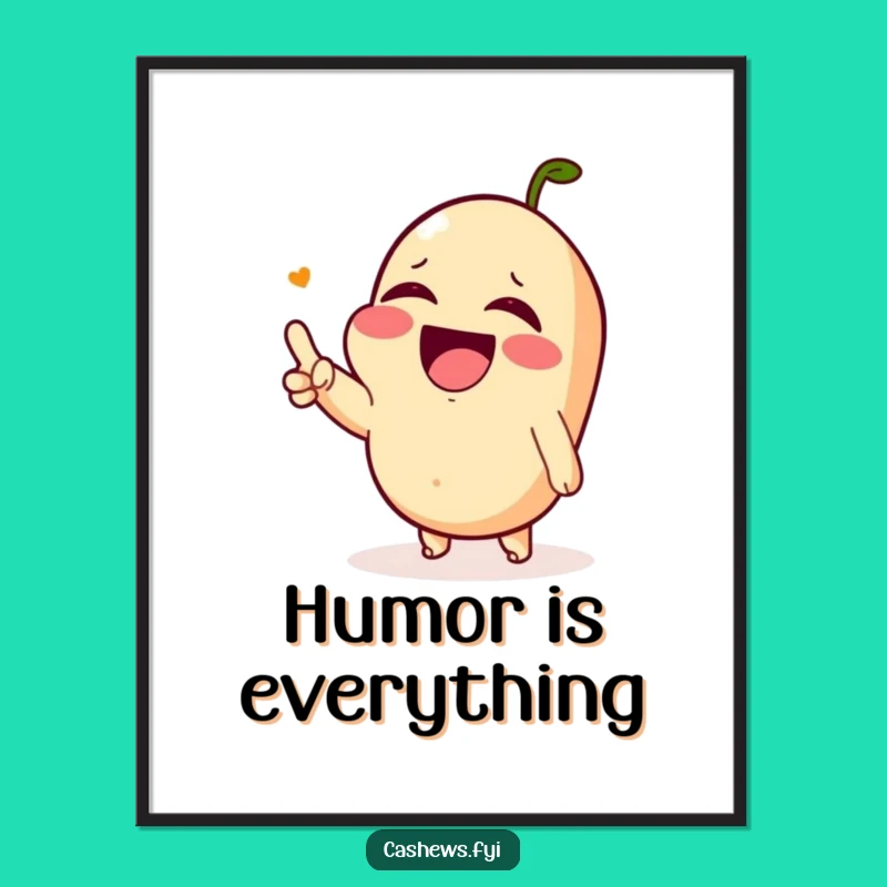 Funny Laughing Cashew Poster - Hilarious Art for Comedy Fans