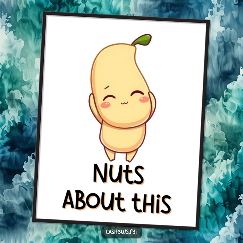 Funny poster art of a slyly winking cashew character holding a large, glowing cashew, bringing a humorous, nutty vibe to any wall.