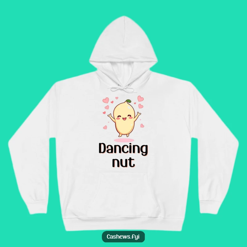 Funny Kawaii Cashew Dancing Hoodie: Cozy Joyful Nutty Hearts, Great Funny Gift