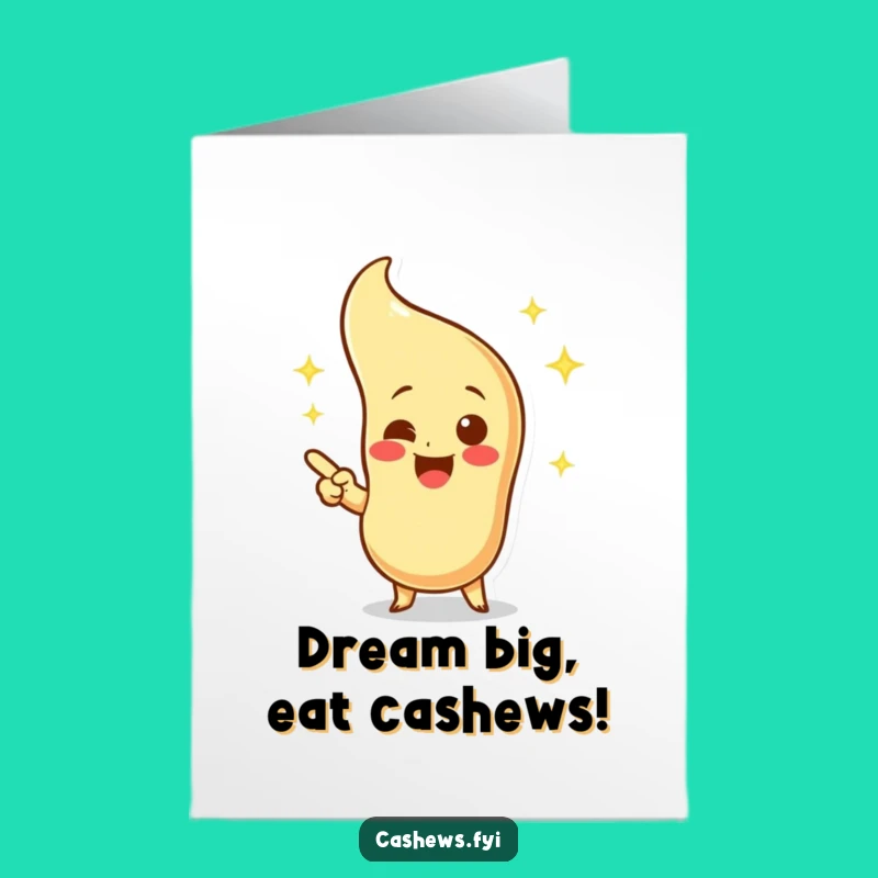 Wish Big Birthday Card: Free Printable Cashew's Dreamy Cashew, Fun Downloadable Gift!