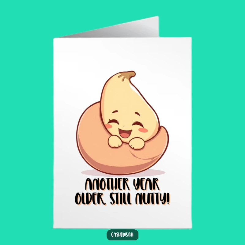 Free Printable Birthday Card: Winking Cashew Surprise, Funny Downloadable Gift!