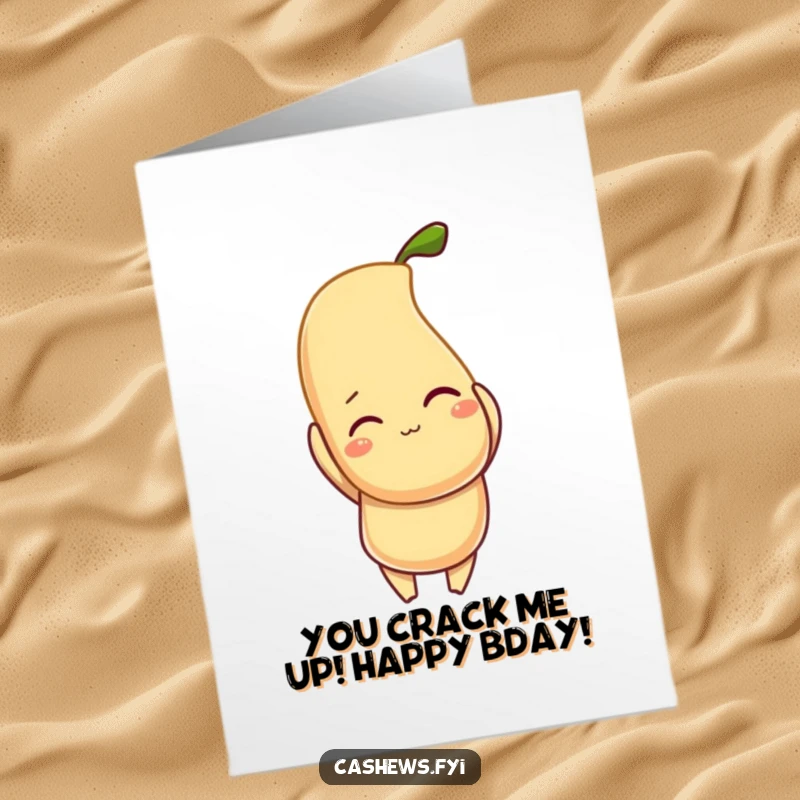 Funny Free Printable Birthday Card featuring a winking cashew character holding a giant, glowing cashew, ready to party.