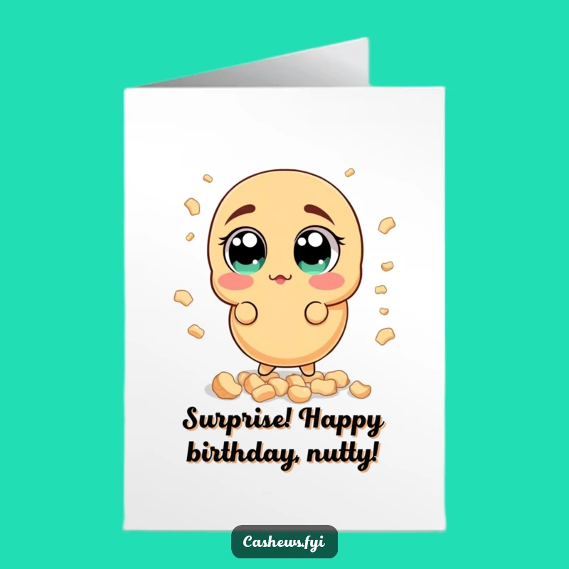 Free Printable Birthday Card: Surprised Cashew Funny Downloadable Gift for Unexpected Joy