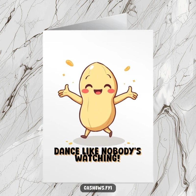 Funny Free Printable Congrats Card: A cashew dances with delight, arms spread wide, celebrating success with flair.