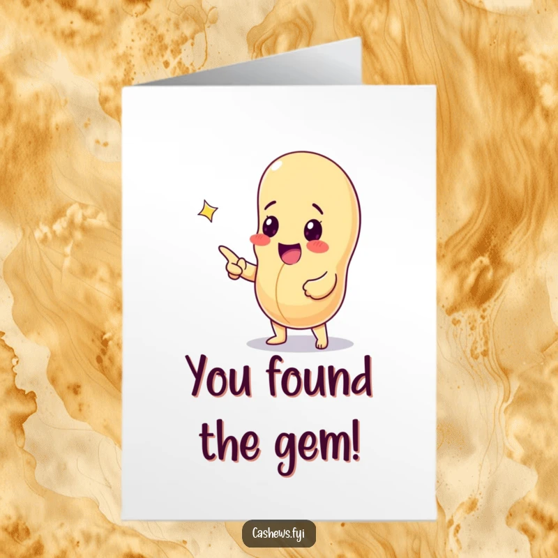 Funny Free Printable Congratulations Card: A cashew nut points excitedly at a precious, sparkling gem.