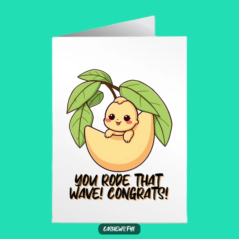 Hilarious Free Printable Cashew Ride Congrats Card - Happy Nut Downloadable Gift