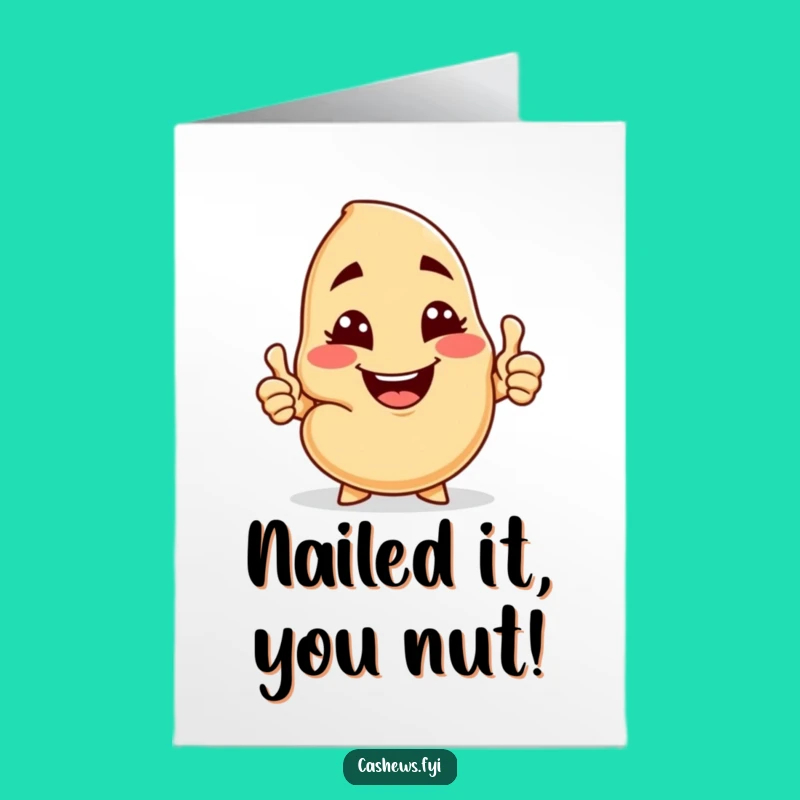 Free Printable Congrats Card: Winking Cashew Success, Funny Downloadable Gift
