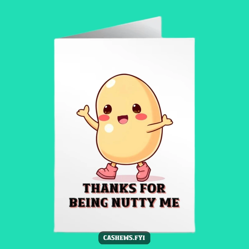 Free Printable Dancing Cashew Thank You Card: Tiny Boots Expressing Gratitude