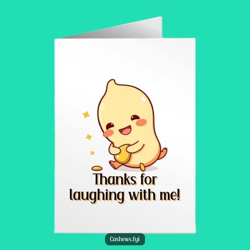 Free Printable Thank You Card: Cashew Pal Tripping Gracefully, Downloadable Gift of Gratitude!