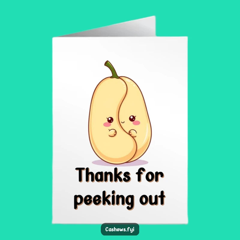 Kawaii Free Printable Cashew Thank You Card - Peek-a-Boo Downloadable Gift