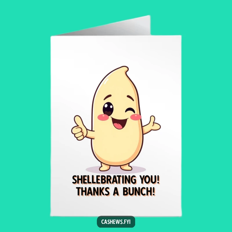 Free Printable Kawaii Cashew Thank You Card - Cute Funny Downloadable