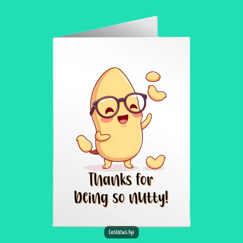Free Printable Thank You Card: Juggling Cashew Funny Downloadable Gift for Nutty Gratitude