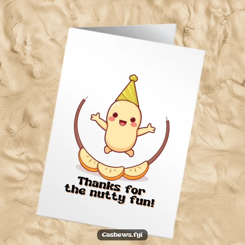 Funny Free Printable Thank You Card: A cashew in a party hat happily jumping through a hoop of cashew halves, expressing thanks.