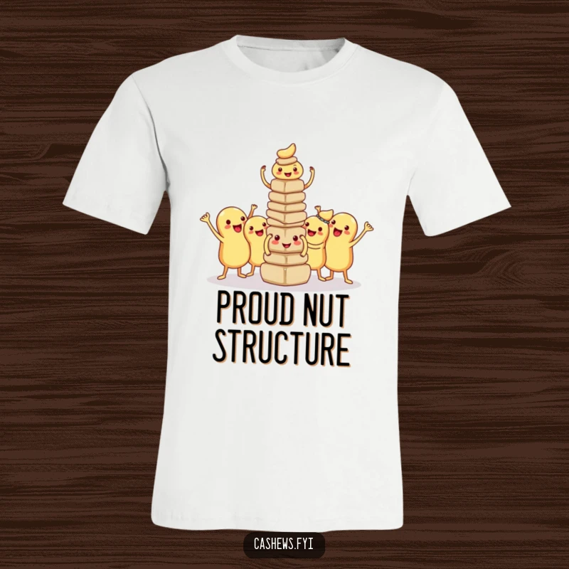 Funny kawaii cashew t-shirt depicting a group of cute nuts striking a proud, silly pose after successfully building a small tower together.