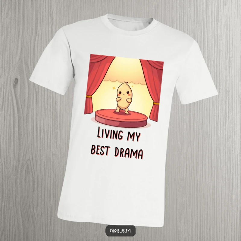 Funny t-shirt of a cashew nut performing dramatically on a small stage, striking a pose under a spotlight.