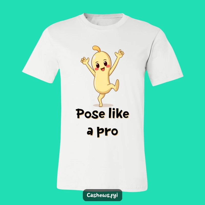 Funny Cashew Pose T-Shirt: Dramatic Nut Strikes a Hilarious Pose, Gift