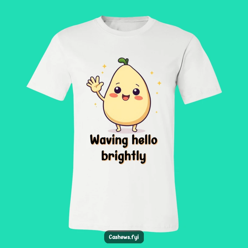 Funny Cashew Hello T-Shirt: Wear Your Enthusiasm with This Hilarious Nutty Tee!